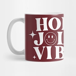 holly. jolly. vibes. christmas t-shirt Mug